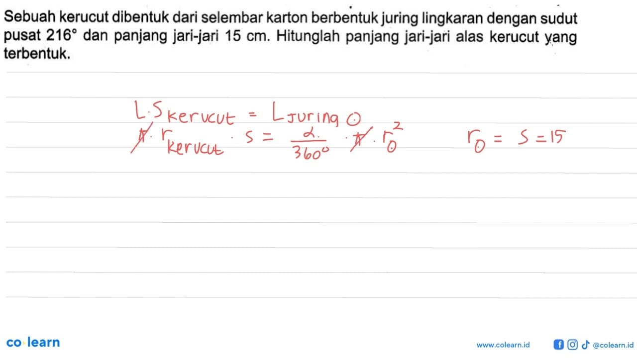 Sebuah kerucut dibentuk dari selembar karton berbentuk