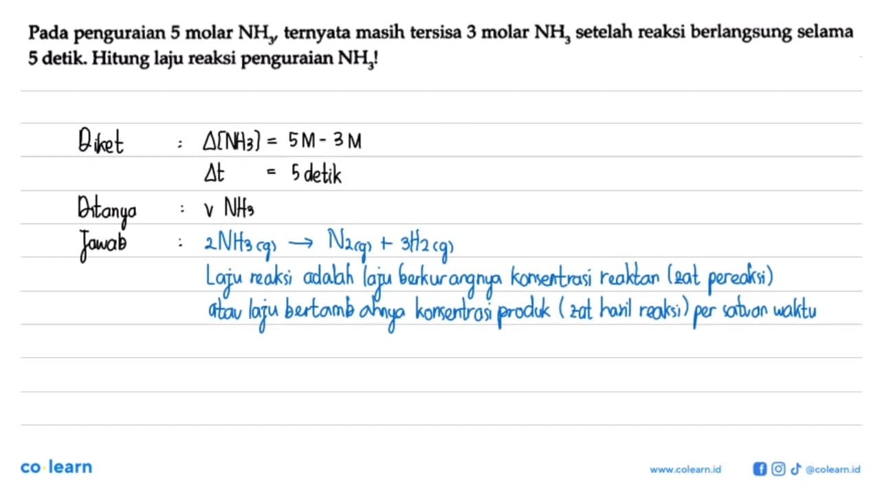 Pada penguraian 5 molar NHy ternyata masih tersisa 3 molar