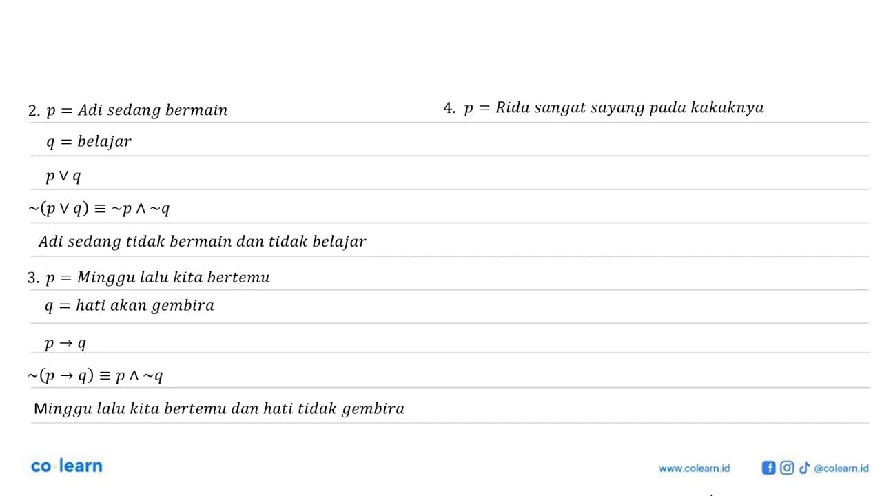 Tentukan negasi dari pernyataan dibawah ini: 1. Tono anak