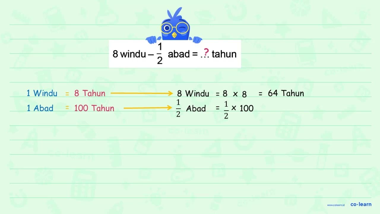 8 windu - 1/2 abad = ... tahun