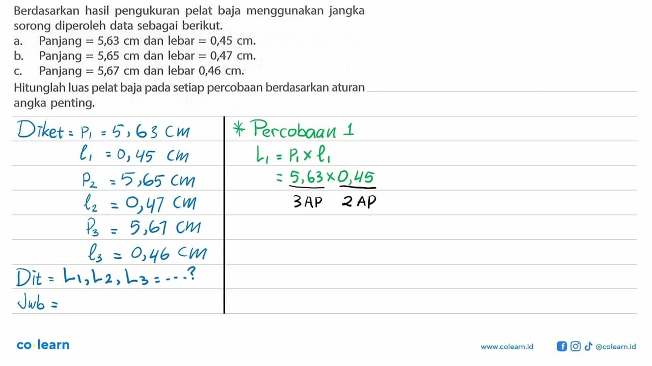 Berdasarkan hasil pengukuran pelat baja menggunakan jangka