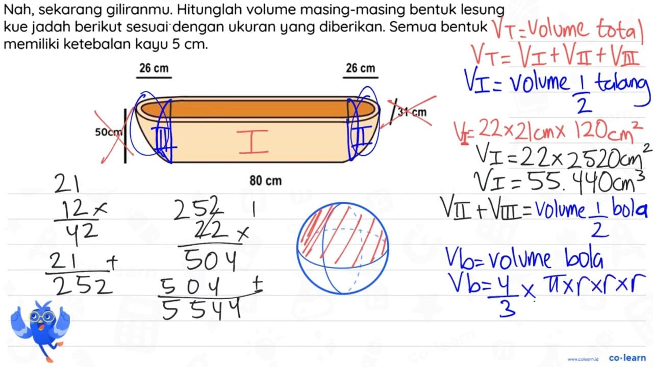 Nah, sekarang giliranmu. Hitunglah volume masing-masing