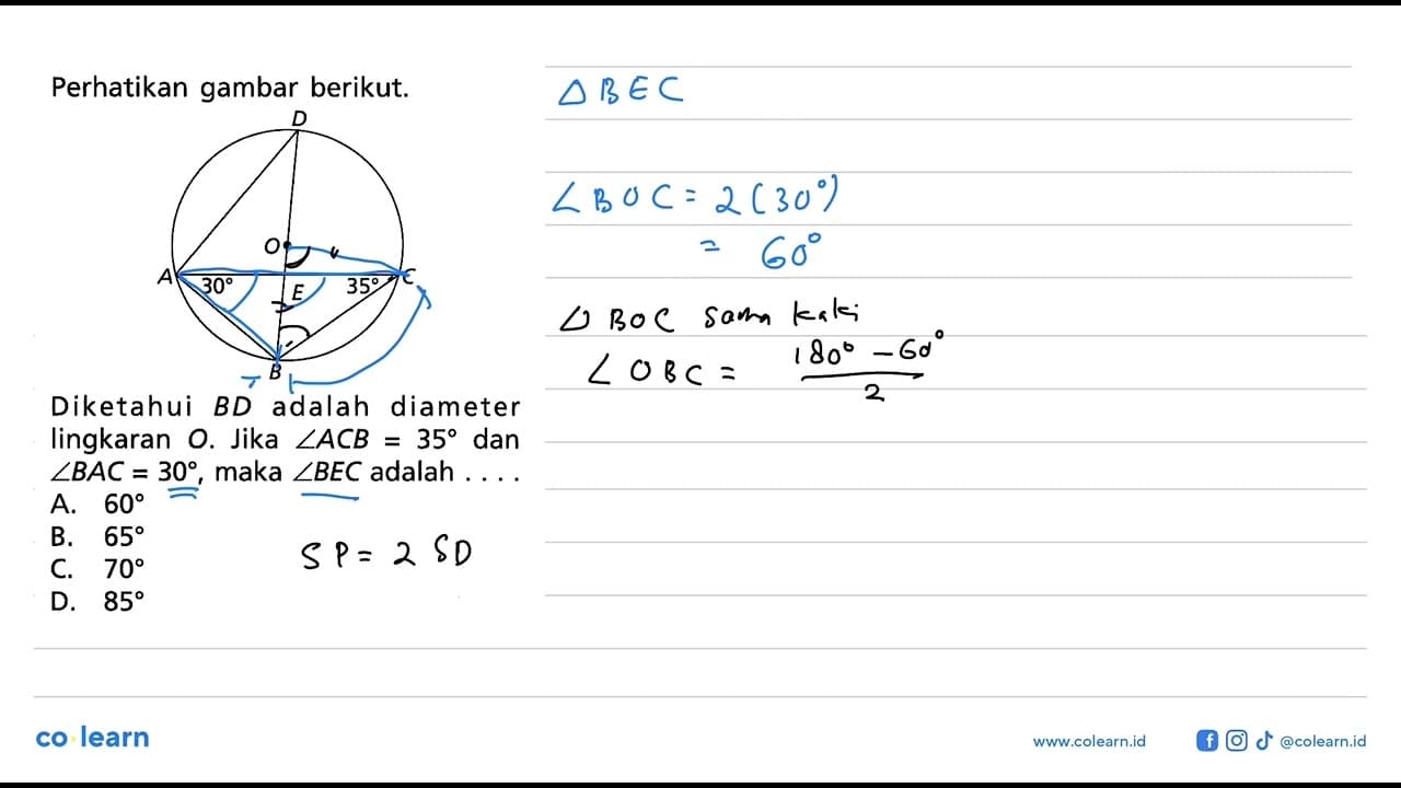 Perhatikan gambar berikut.Diketahui BD adalah diameter