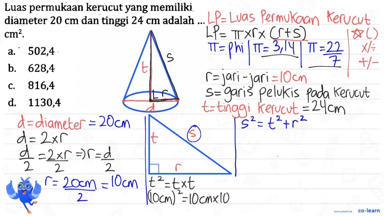 Luas permukaan kerucut yang memiliki diameter 20 cm dan