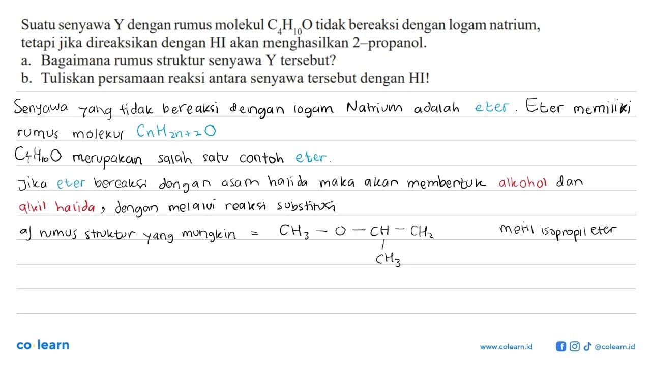 Suatu senyawa Y dengan rumus molekul C4H10O tidak bereaksi