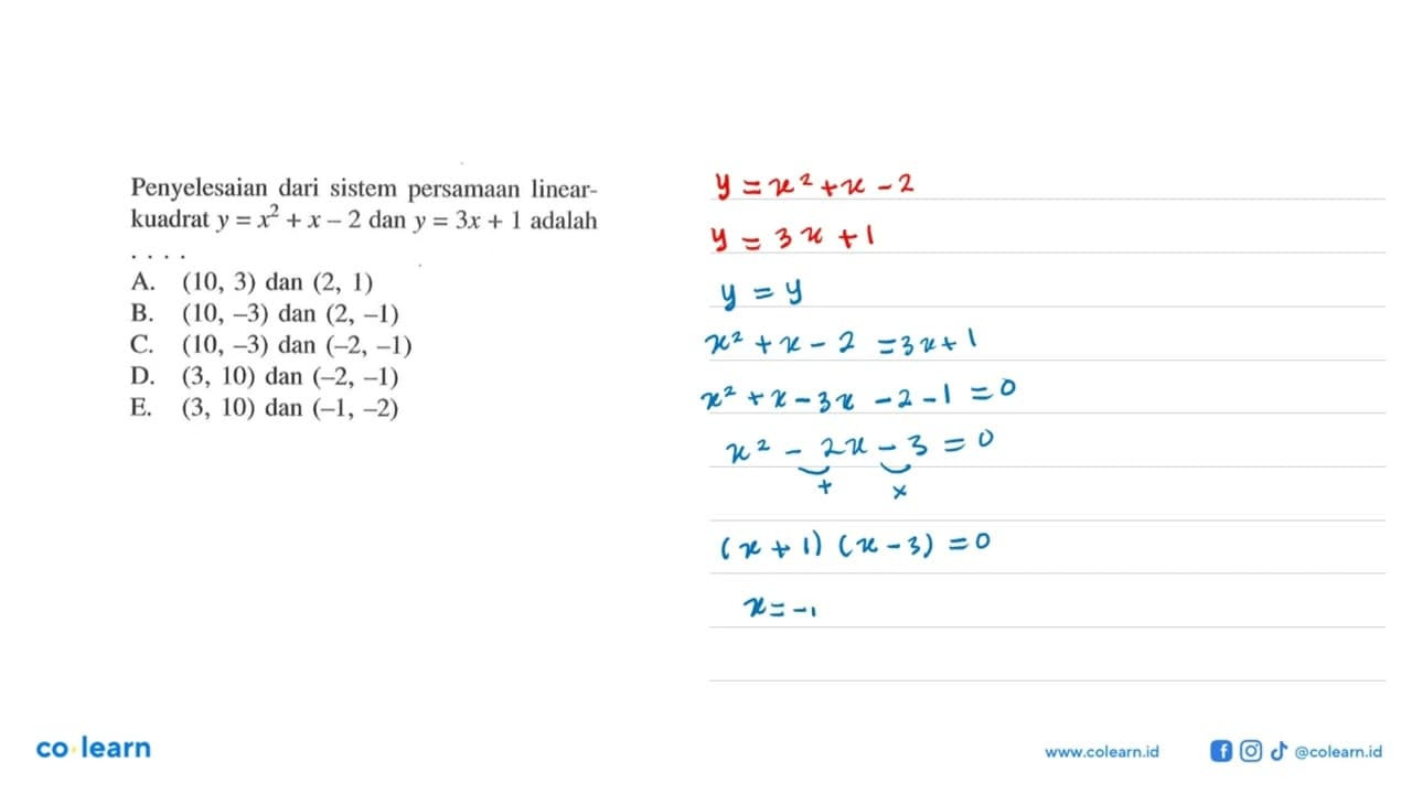 Penyelesaian dari sistem persamaan linear-kuadrat y=x^2+x-2