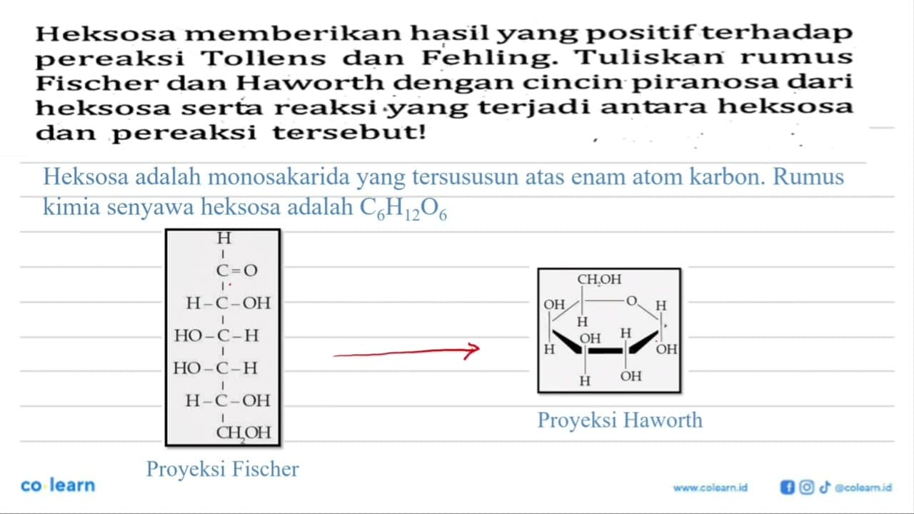 Heksosa memberikan hasil yang positif terhadap pereaksi