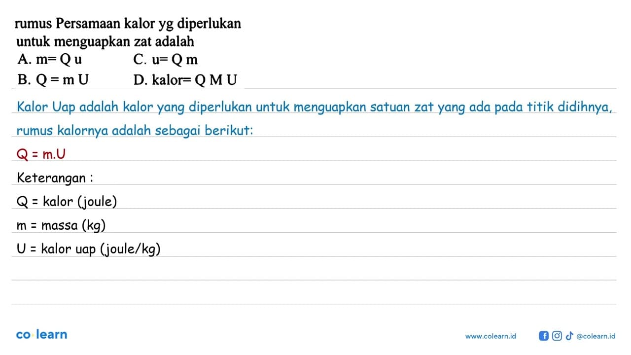 rumus Persamaan kalor yg diperlukan untuk menguapkan zat