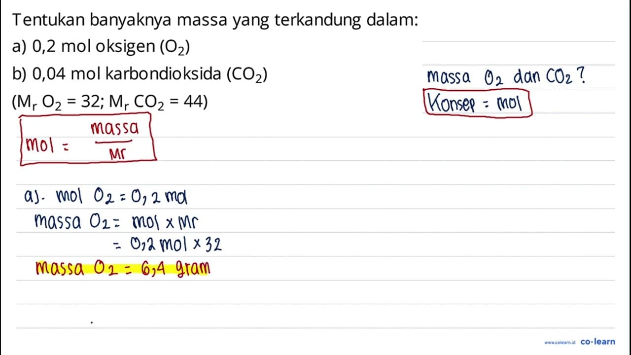 Tentukan banyaknya massa yang terkandung dalam: a) 0,2 mol