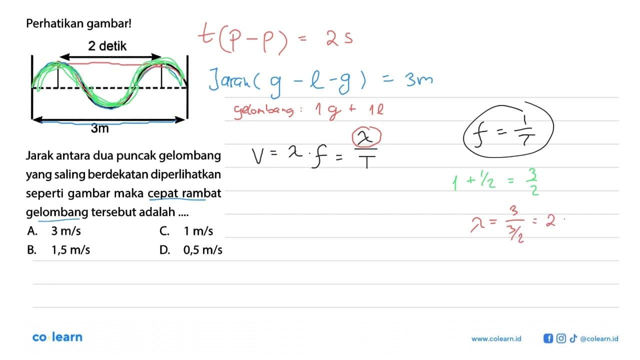 Perhatikan gambar! 3 m 2 detikJarak antara dua puncak