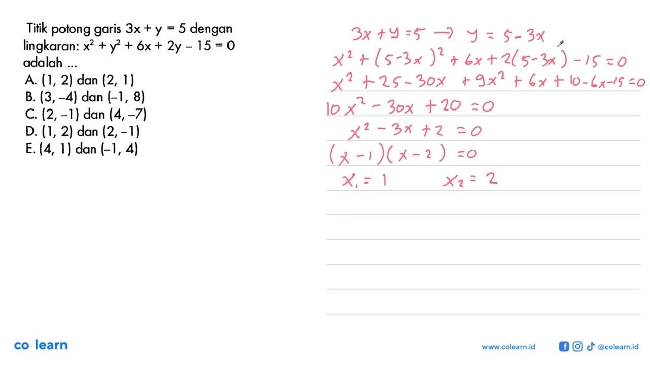 Titik potong garis 3x+y=5 dengan lingkaran: