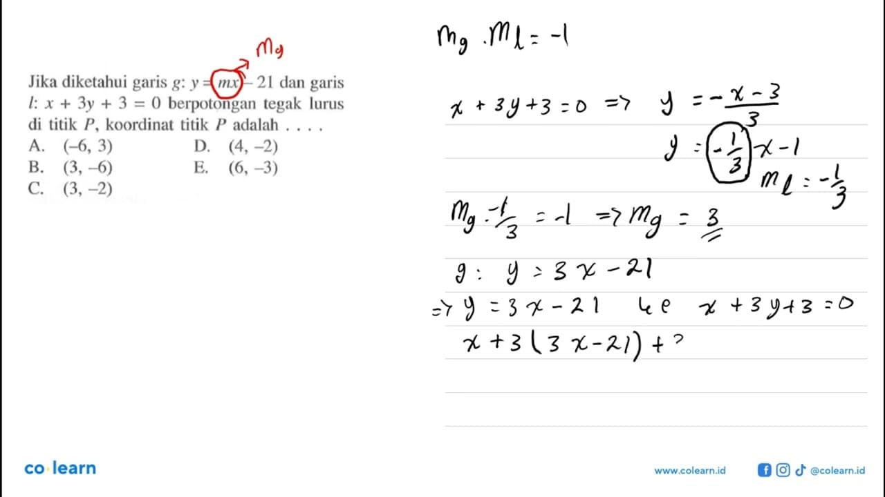 Jika diketahui garis g:y=mx-21 dan garis I:x+3y+3=0