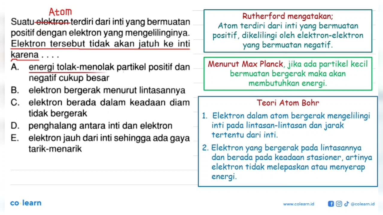 Suatu elektron terdiri dari inti yang bermuatan positif