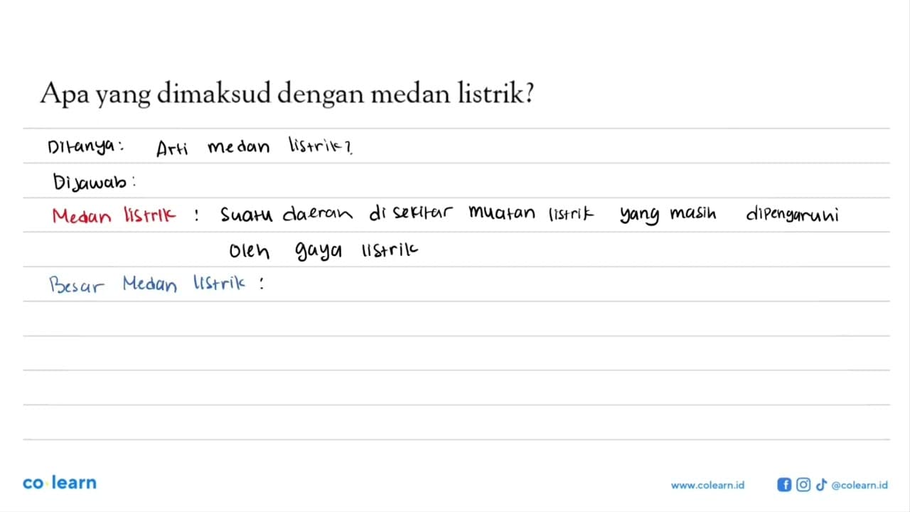 Apa yang dimaksud dengan medan listrik?