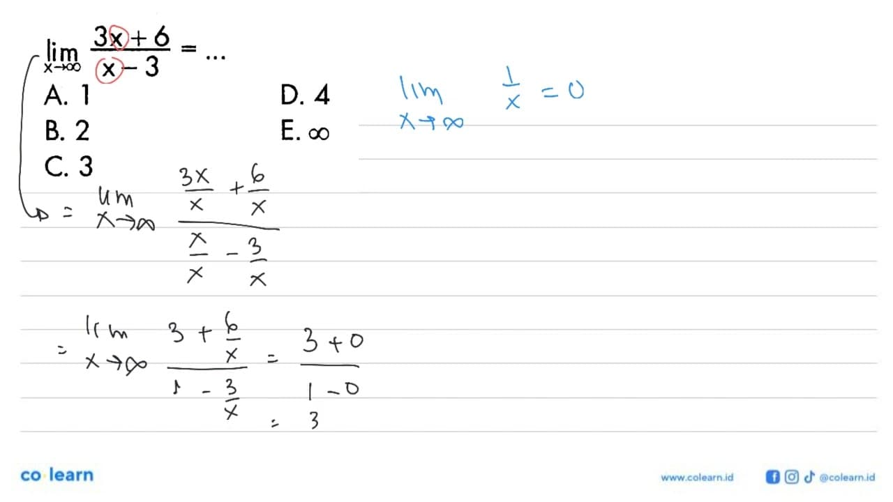 lim x->tak hingga (3x+6)/(x-3)=