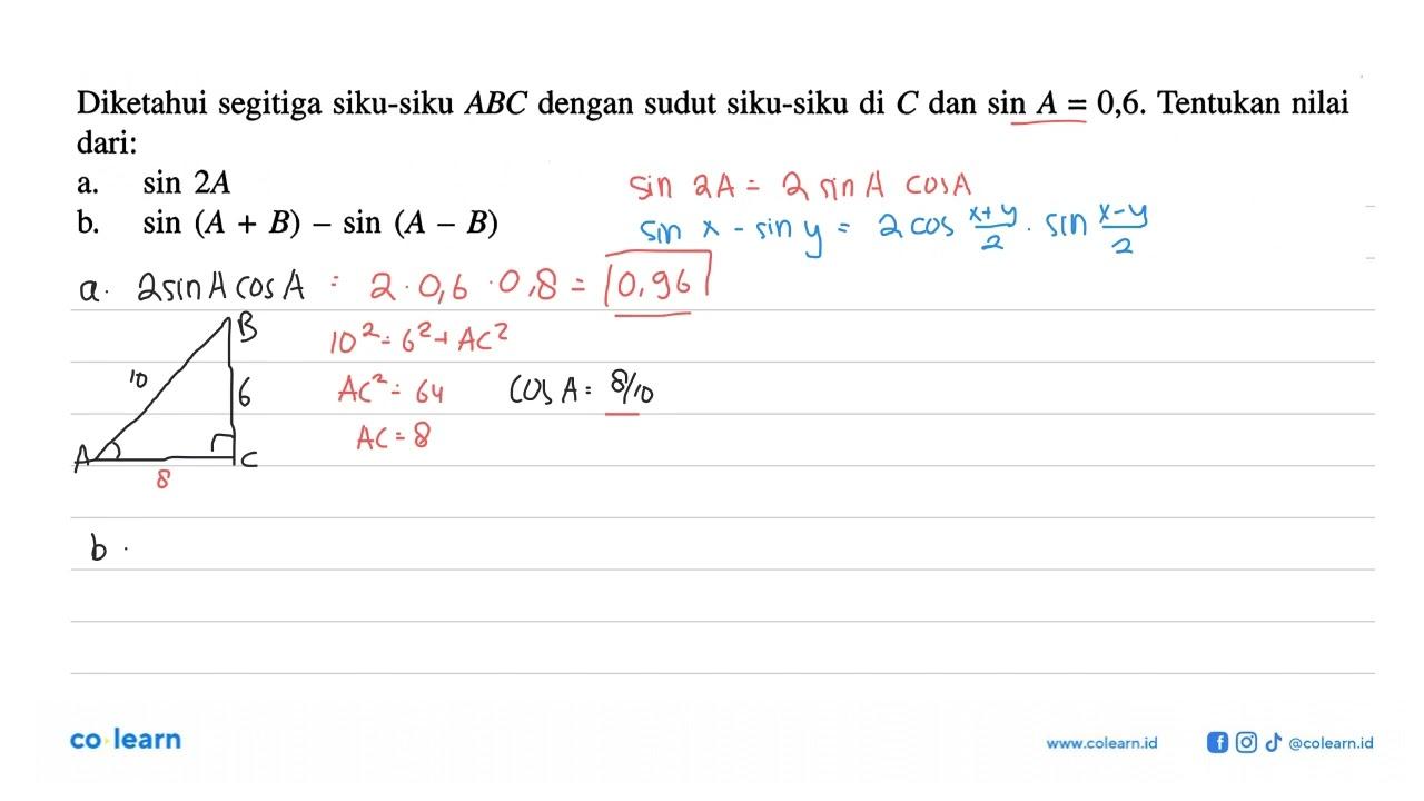 Diketahui segitiga siku-siku ABC dengan sudut siku-siku di