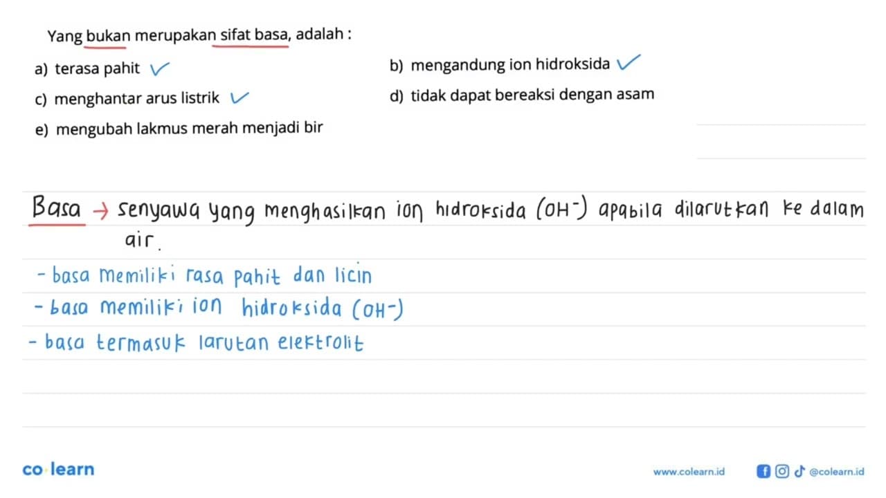 Yang bukan merupakan sifat basa, adalah:a) terasa pahitb)