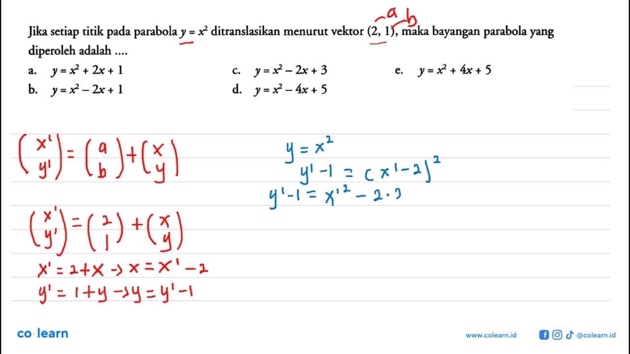 Jika setiap titik pada parabola y=x^2 ditranslasikan