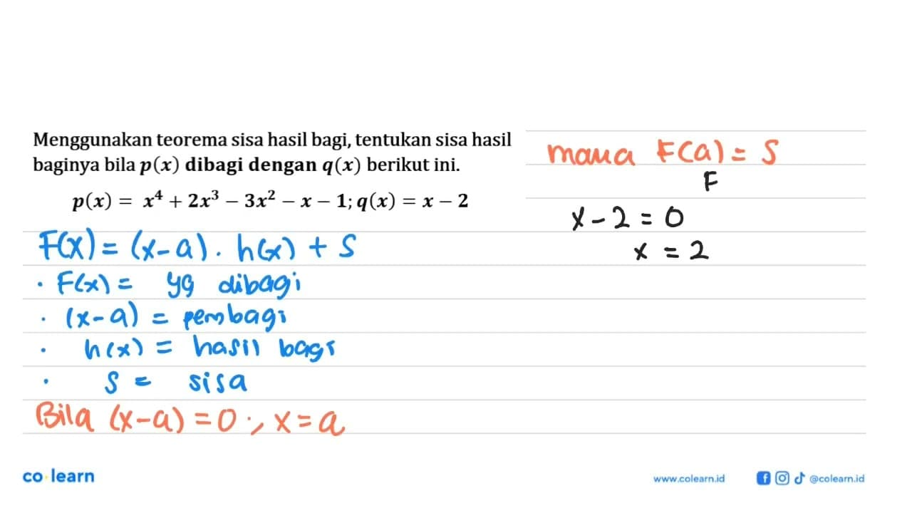 Menggunakan teorema sisa hasil bagi; tentukan sisa hasil