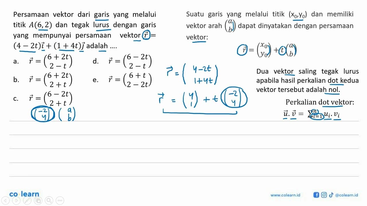 Persamaan vektor dari garis yang melalui titik A(6,2) dan