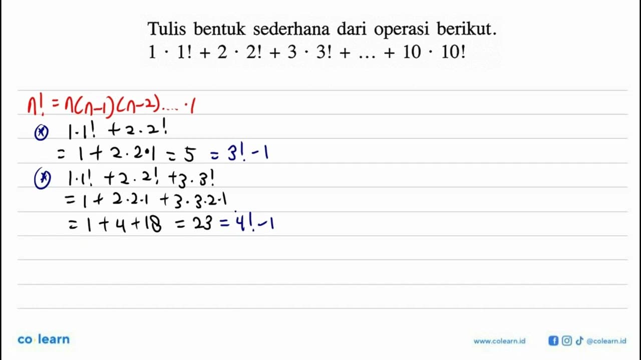 Tulis bentuk sederhana dari operasi berikut. 1 . 1 !+2 . 2