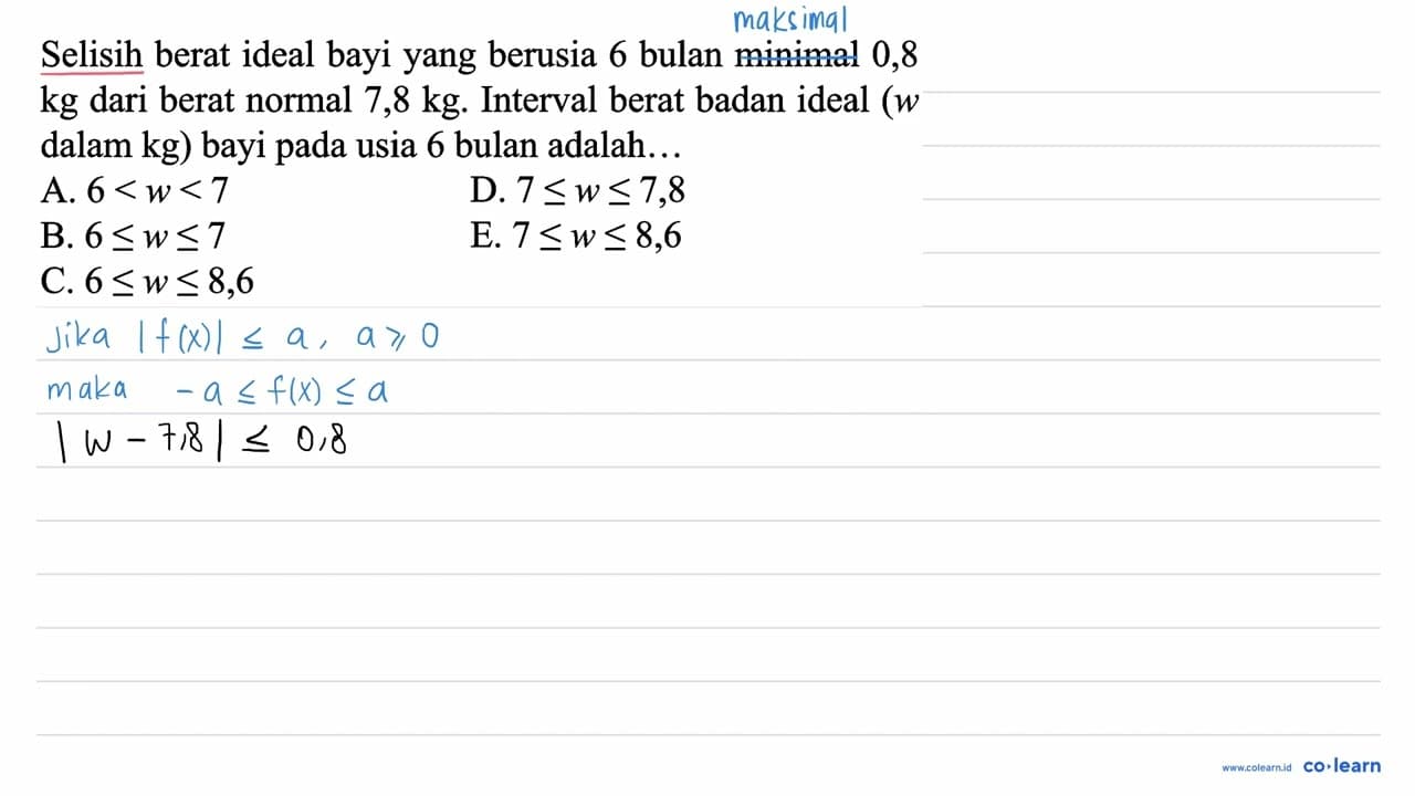 Selisih berat ideal bayi yang berusia 6 bulan minimal 0,8