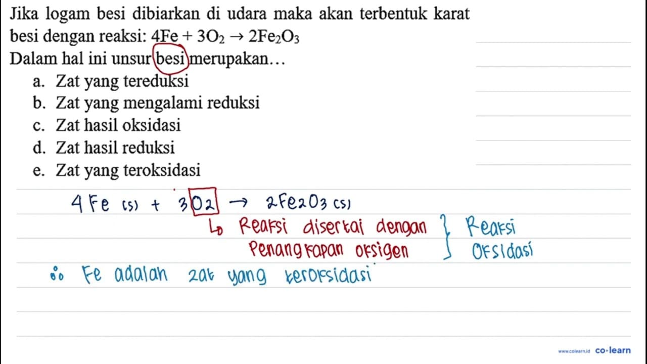 Jika logam besi dibiarkan di udara maka akan terbentuk