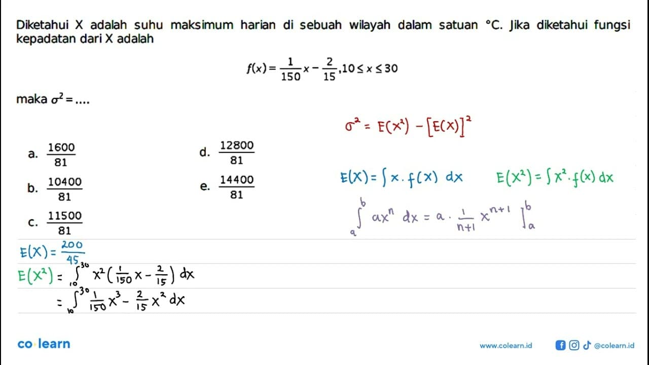 Diketahui X adalah suhu maksimum harian di sebuah wilayah