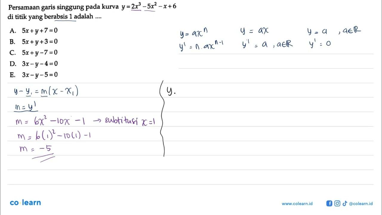 Persamaan garis singgung pada kurva y=2x^3-5x^2-x+6 di