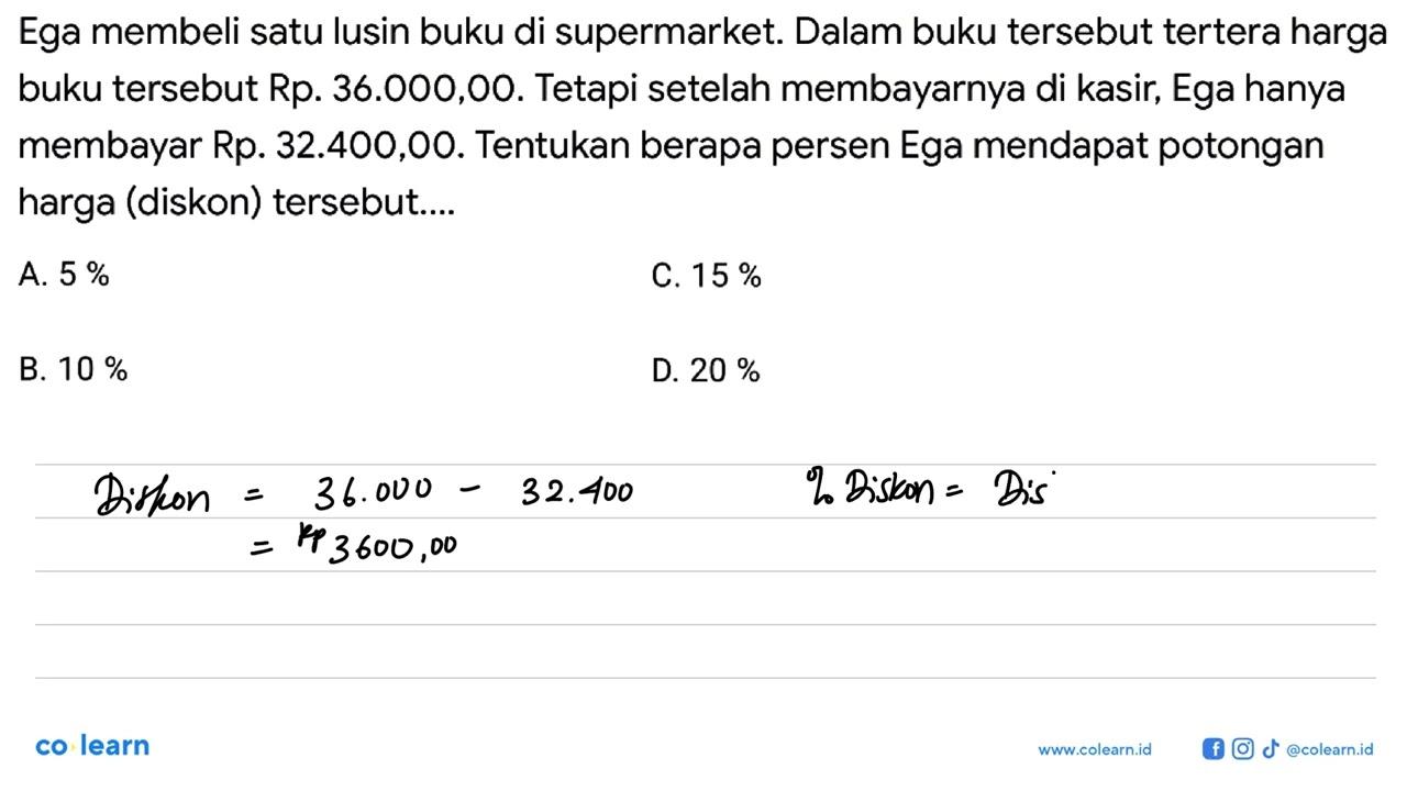 Ega membeli satu lusin buku di supermarket. Dalam buku