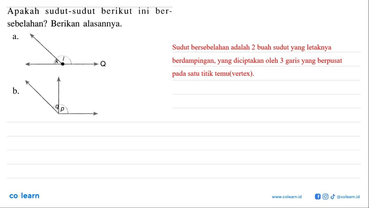 Apakah sudut-sudut berikut ini bersebelahan? Berikan