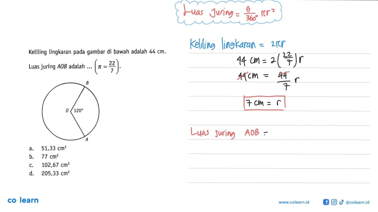 Keliling lingkaran pada gambar di bawah adalah 44 cm. Luas