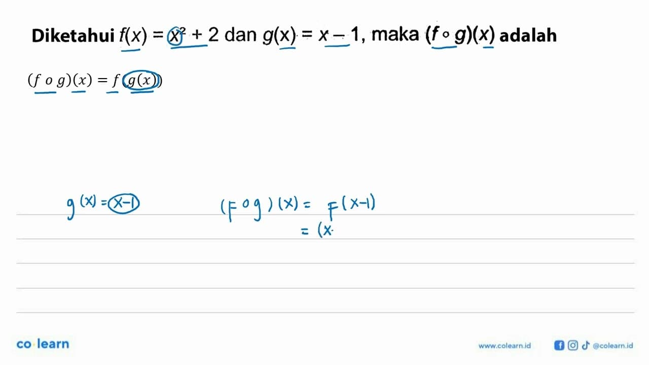 Diketahui f(x)=x^2+2 dan g(x)=x-1 , maka (fog)(x) adalah