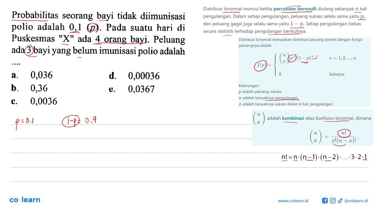 Probabilitas seorang bayi tidak diimunisasi polio adalah