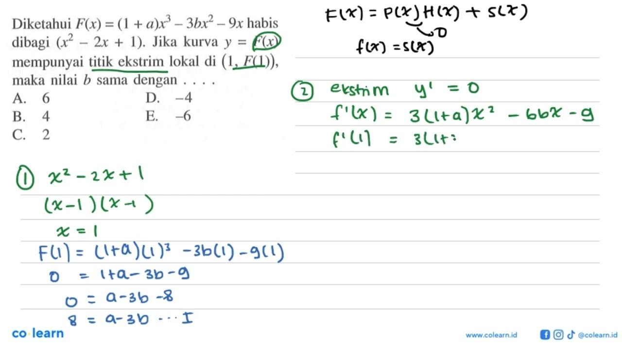 Diketahui F(x)=(1+a) x^3-3 b x^2-9 x habis dibagi (x^2-2