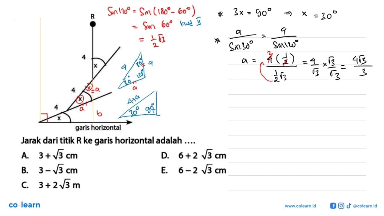 Jarak dari titik R ke garis horizontal adalah ....R 4 x 4 x