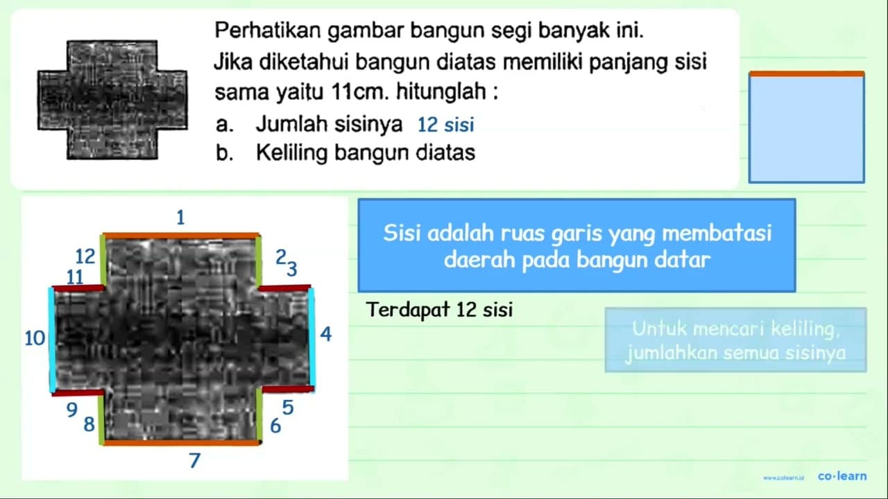 Perhatikan gambar bangun segi banyak ini. Jika diketahui