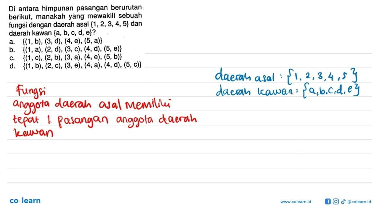 Di antara himpunan pasangan berurutan berikut, manakah yang