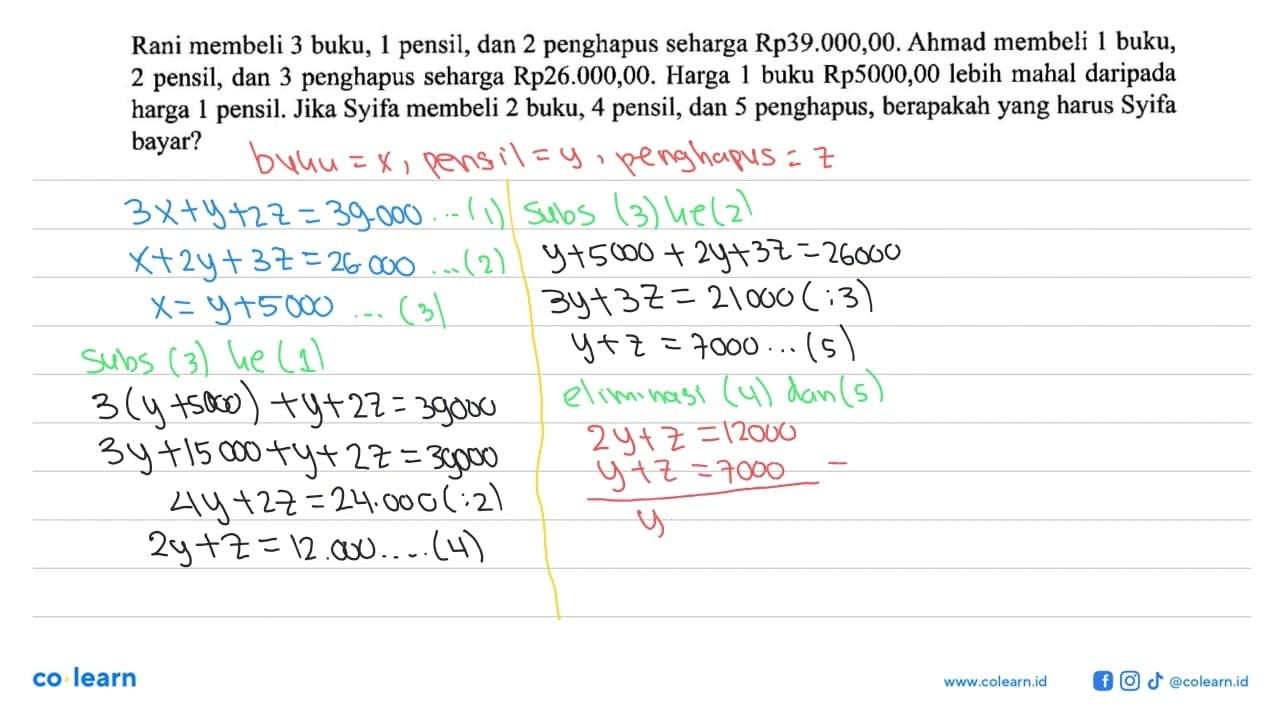 Rani membeli 3 buku, 1 pensil, dan 2 penghapus seharga