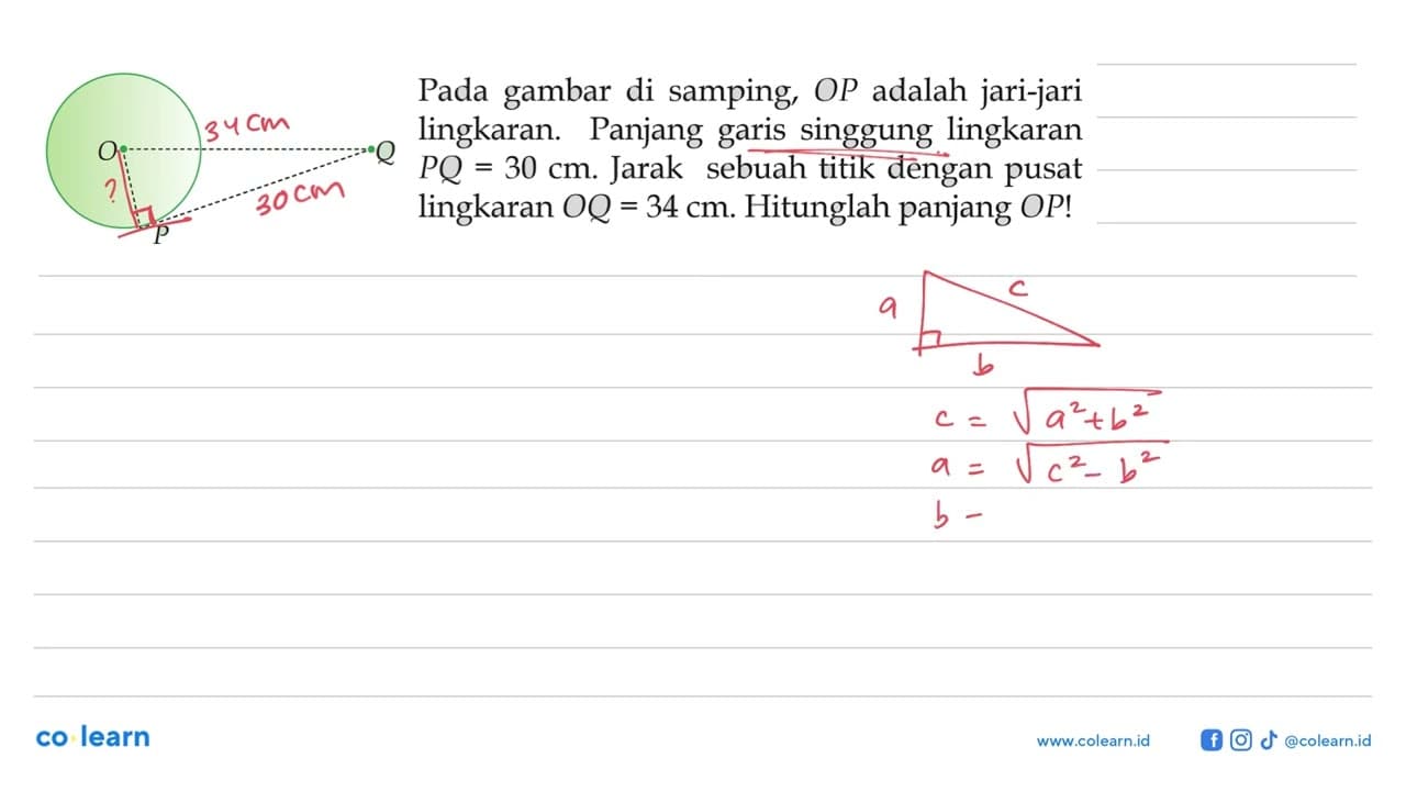 Pada gambar di samping, OP adalah jari-jari lingkaran.