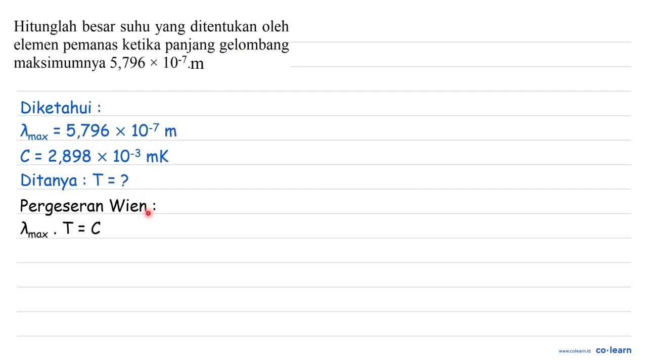 Hitunglah besar suhu yang ditentukan oleh elemen pemanas