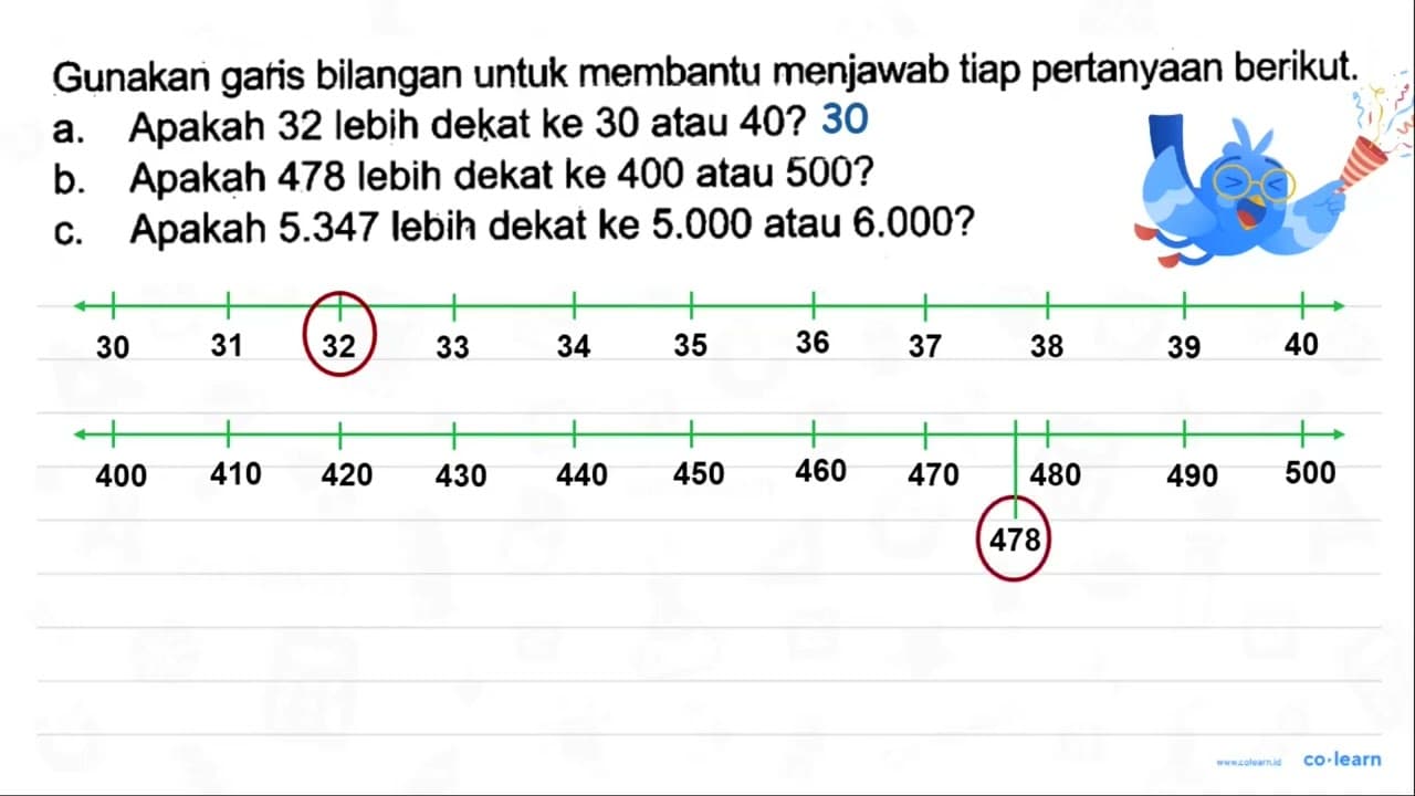 Gunakan gatis bilangan untuk membantu menjawab tiap