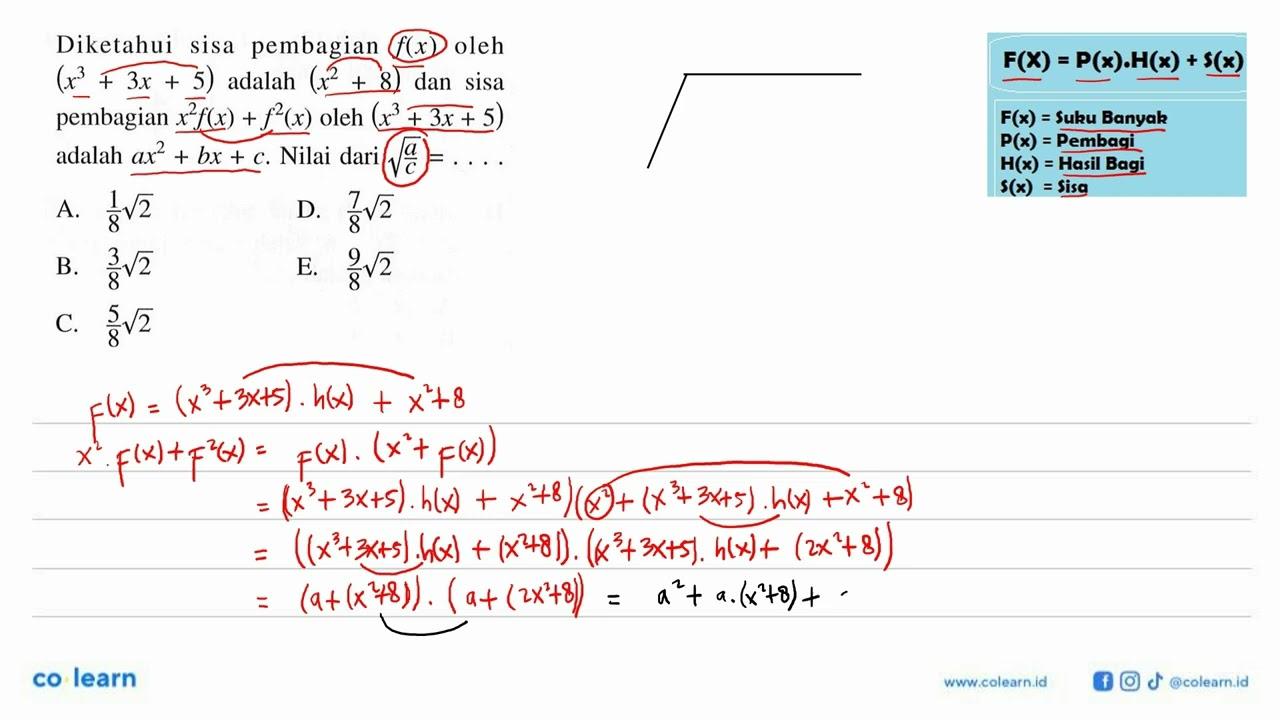 Diketahui sisa pembagian f(x) oleh (x^3+3x+5) adalah