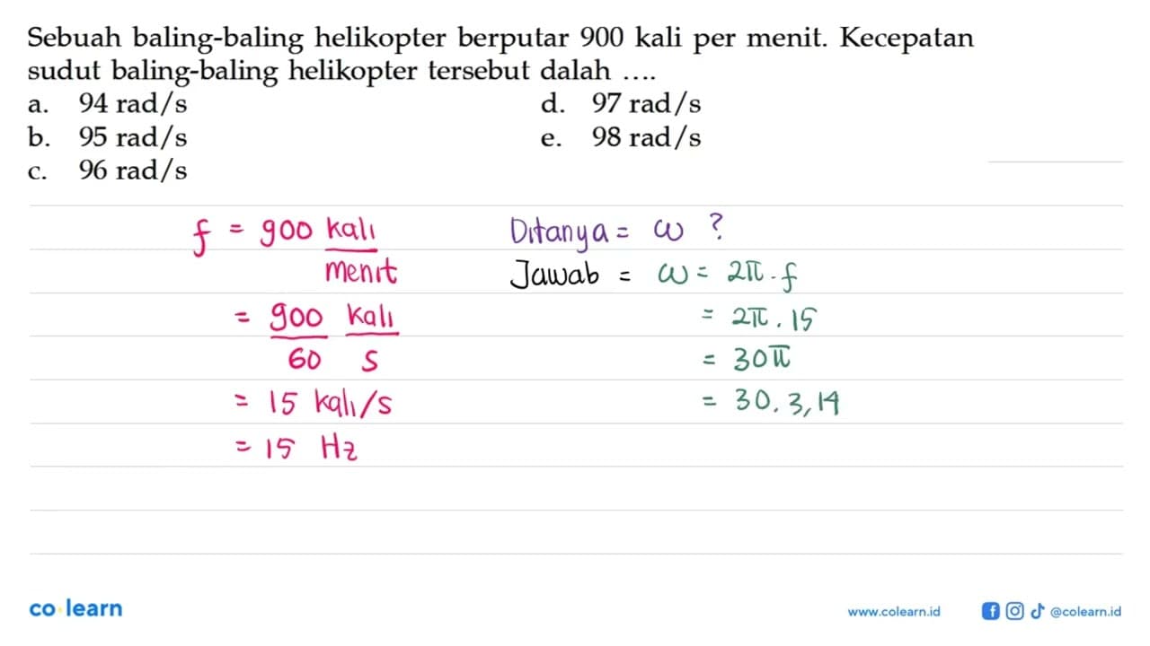 Sebuah baling-baling helikopter berputar 900 kali per