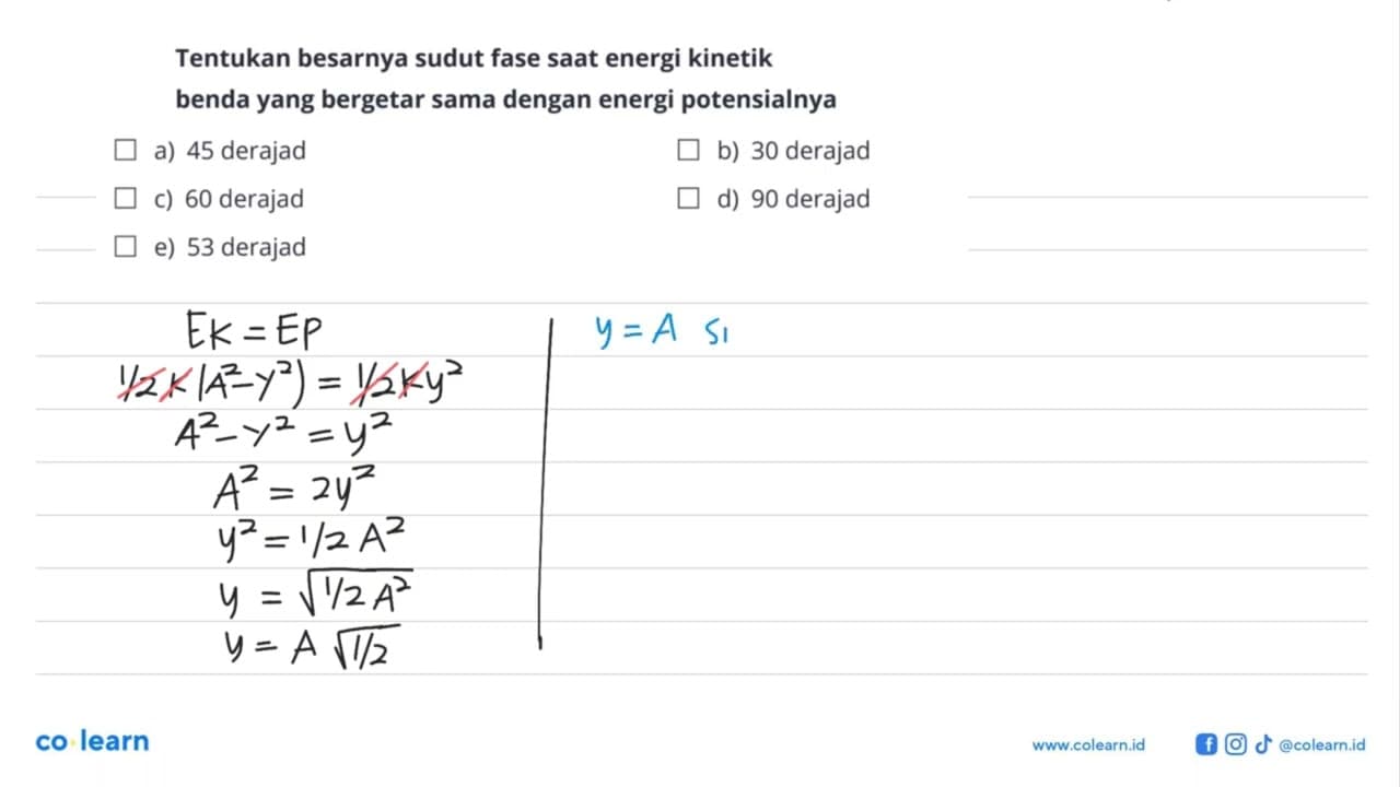 Tentukan besarnya sudut fase saat energi kinetik benda yang