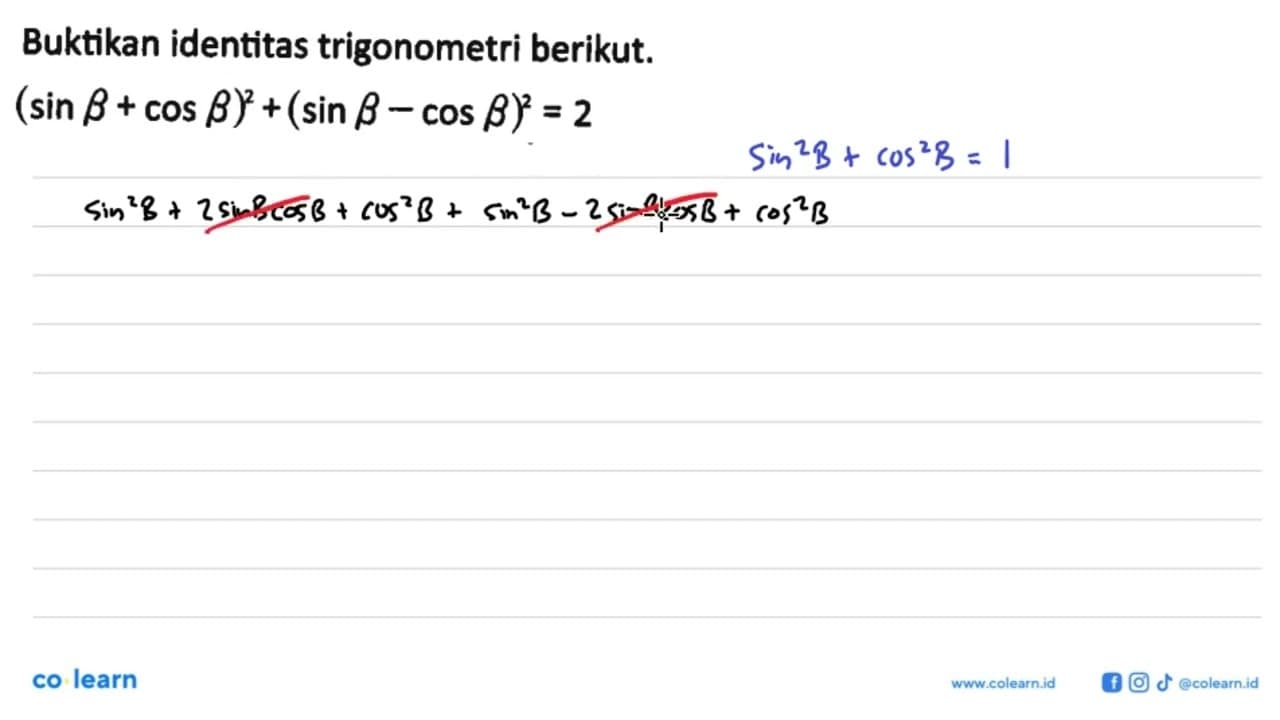 Buktikan identitas trigonometri berikut. (sin b+cos