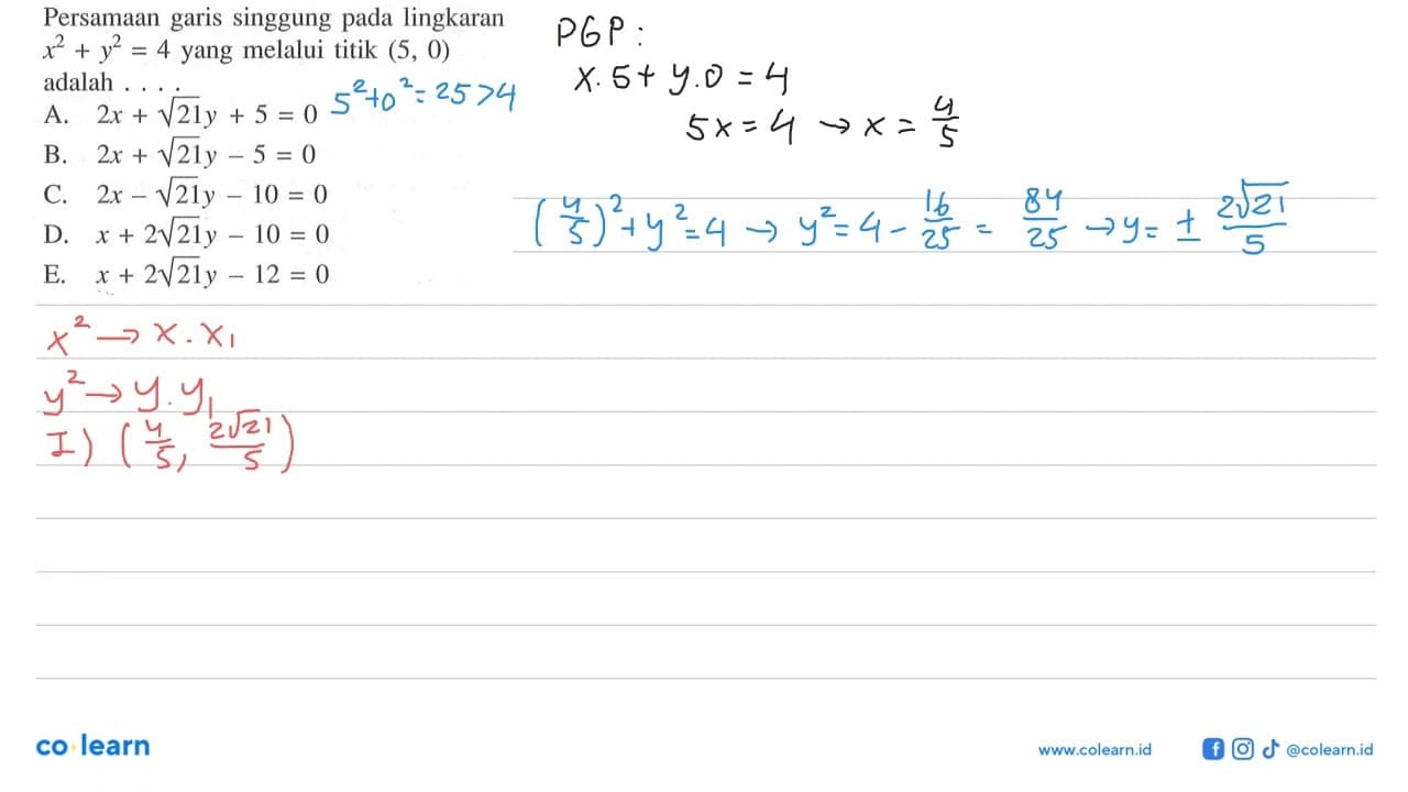 Persamaan garis singgung pada lingkaran x^2+y^2=4 yang