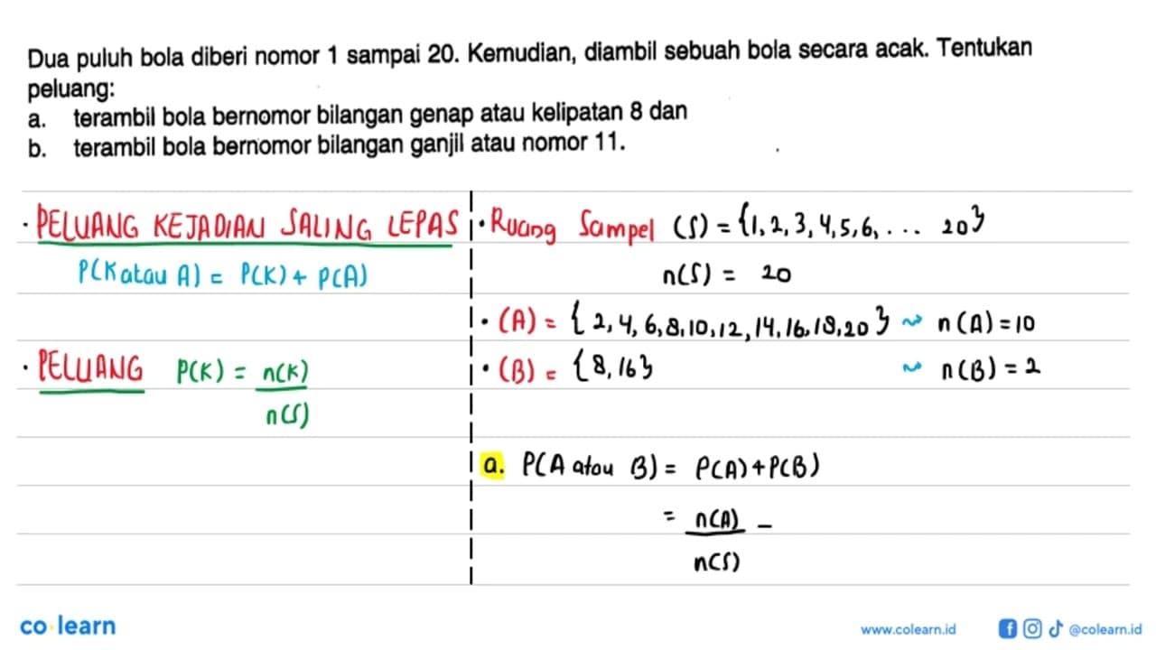 Dua puluh bola diberi nomor 1 sampai 20. Kemudian, diambil