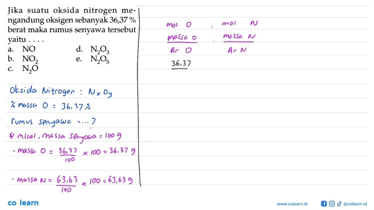 Jika suatu oksida nitrogen mengandung oksigen sebanyak