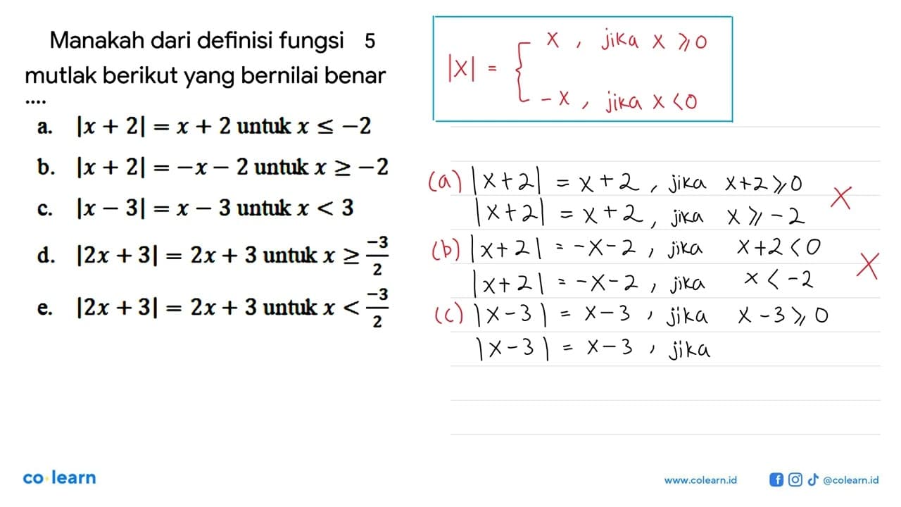 Manakah dari definisi fungsi 5 mutlak berikut yang bernilai